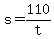 +s+=+110%2Ft+