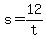 +s+=+12%2Ft+