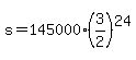 +s+=+145000%2A%283%2F2%29%5E24+