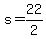 +s+=+22%2F2+