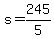 +s+=+245%2F5+