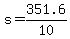 +s+=+351.6%2F10+