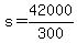 +s+=+42000%2F300+