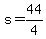 +s+=+44%2F4+
