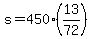 +s+=+450%2A%2813%2F72%29+