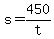+s+=+450%2Ft+