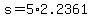 +s+=+5%2A2.2361+