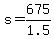 +s+=+675%2F1.5+