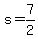 +s+=+7%2F2+