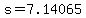 +s+=+7.14065+