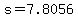 +s+=+7.8056+