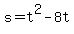 +s+=+t%5E2+-+8t