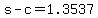 +s+-+c+=+1.3537+