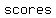 +scores