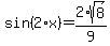 +sin%282%2Ax%29+=+2%2Asqrt%288%29%2F9