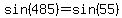 +sin%28485%29+=+sin%2855%29