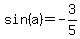+sin%28a%29+=+-3%2F5+