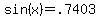 +sin%28x%29+=+.7403+