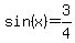 +sin%28x%29+=+3%2F4+