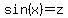 +sin%28x%29+=+z+