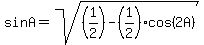 +sinA+=+sqrt%28%281%2F2%29+-+%281%2F2%29cos%282A%29%29+