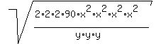 +sqrt%28%282%2A2%2A2%2A90%2Ax%5E2%2Ax%5E2%2Ax%5E2%2Ax%5E2%29%2F%28y%2Ay%2Ay%29+%29+