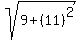 +sqrt%28+9+%2B+%2811%29%5E2%29
