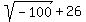 +sqrt%28-100%29%2B+26+