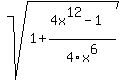 +sqrt%281%2B%284x%5E12+-+1%29%2F4x%5E6%29%29