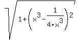 +sqrt%281%2B%28x%5E3+-+1%2F4x%5E3%29%5E2%29