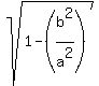 +sqrt%281+-+%28b%5E2%2Fa%5E2%29%29+