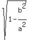 +sqrt%281-b%5E2%2Fa%5E2%29