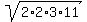 +sqrt%282%2A2%2A3%2A11%29+
