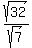 +sqrt%2832%29%2Fsqrt%287%29