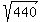 +sqrt%28440%29