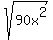 +sqrt%2890x%5E2+%29+