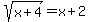 +sqrt%28x%2B4%29=x%2B2+