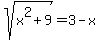 +sqrt%28x%5E2%2B9%29+=+3-x