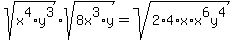 +sqrt%28x%5E4%2Ay%5E3%29%2Asqrt%288x%5E3%2Ay%29=sqrt%282%2A4%2Ax%2Ax%5E6y%5E4%29