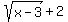 +sqrt%28x-3%29+%2B+2+