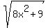 +sqrt+%288x%5E2%2B9%29+