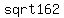 +sqrt+162+