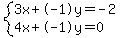 +system%28+%0D%0A++++3%5Cx+%2B+-1%5Cy+=+-2%2C%0D%0A++++4%5Cx+%2B+-1%5Cy+=+0+%29%0D%0A++