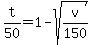 +t%2F50=+1+-+sqrt+%28v%2F150%29+