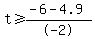 +t%3E=%28-6-4.9%29%2F-2