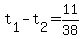 +t%5B1%5D+-+t%5B2%5D+=+11%2F38+