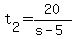 +t%5B2%5D+=+20%2F%28+s-5+%29+
