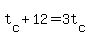 +t%5Bc%5D+%2B+12+=+3t%5Bc%5D+