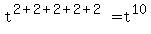 +t%5E%282%2B2%2B2%2B2%2B2%29+=+t%5E10
