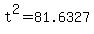 +t%5E2+=+81.6327+